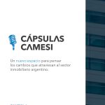 Lanzamos “Cápsulas CAMESI”, un micropodcast para comprender la transformación del sector inmobiliario