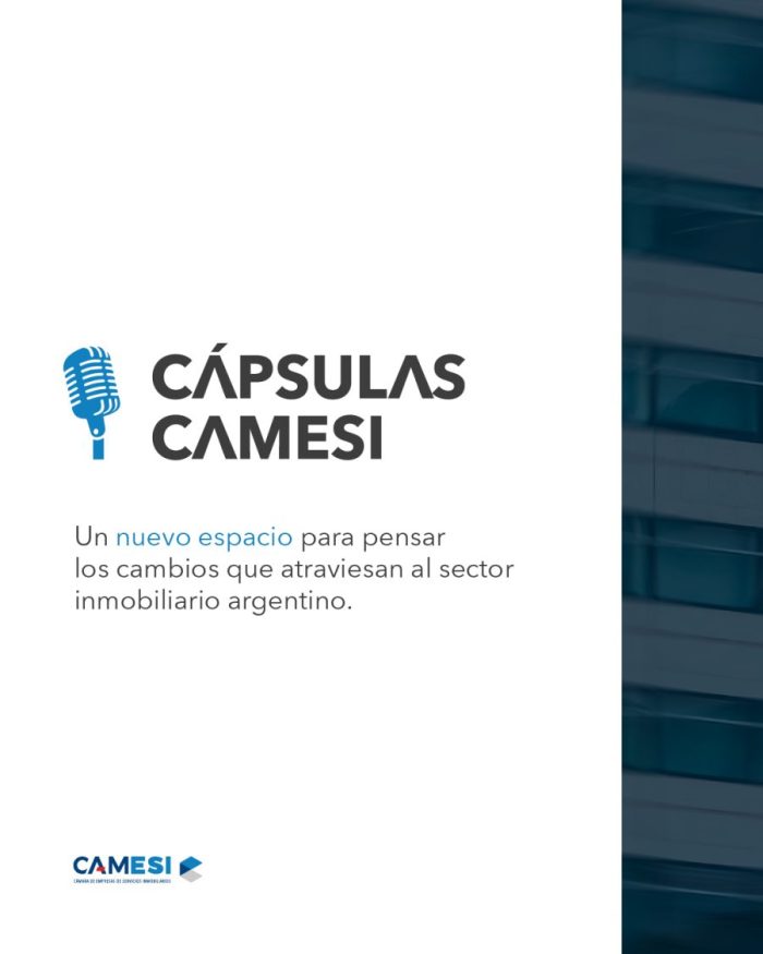 Lanzamos “Cápsulas CAMESI”, un micropodcast para comprender la transformación del sector inmobiliario